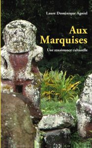 Aux Marquises - Agniel Laure Dominique