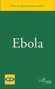Ebola - Kamara Lamine