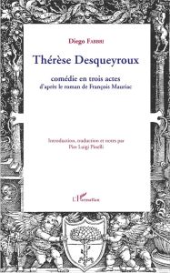 Thérèse Desqueyroux - Fabbri Diego - Mauriac François - Pinelli Pier Lui