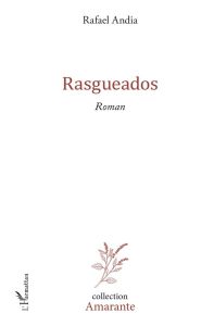 Rasgueados - Andia Rafael
