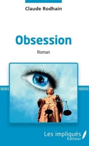Obsession - Rodhain Claude