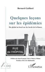 Quelques leçons sur les épidémies. Du global au local sur les bords de la Rance - Gaillard Bernard - Viel Jean-François - Fillaut Th