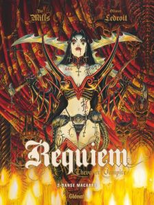 Requiem, Chevalier Vampire Tome 2 : Danse macabre - Mills Pat - Ledroit Olivier