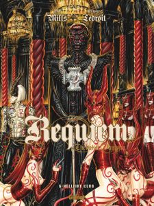 Requiem, Chevalier Vampire Tome 6 : Hellfire Club - Mills Pat - Ledroit Olivier - Collin Jacques