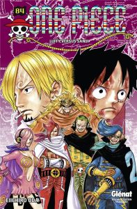 One Piece Tome 84 : Luffy versus Sanji - Eiichiro Oda