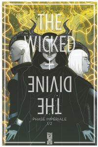 The Wicked + The Divine Tome 5 : Phase impériale. 1/2 - Gillen Kieron - McKelvie Jamie - Wilson Matthew -