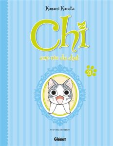 Chi, une vie de chat Tome 21 - Kanata Konami - Sato Kayo - Lepelletier Elodie