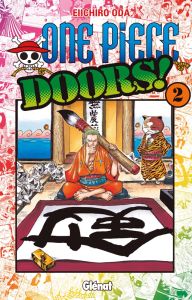 One Piece : Doors ! Tome 2 - Oda Eiichirô