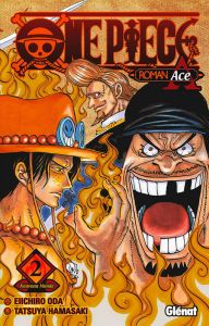 One Piece - Roman : Ace Tome 2 : Nouveau Monde - Eiichiro Oda - Hamazaki Tatsuya
