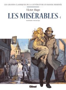 Les grands classiques de la littérature en bande dessinée : Les Misérables Tome 1 - Bardet Daniel - Capo Bernard - Hugo Victor