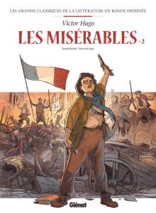 Les grands classiques de la littérature en bande dessinée : Les Misérables Tome 2 - Bardet Daniel - Capo Bernard - Hugo Victor