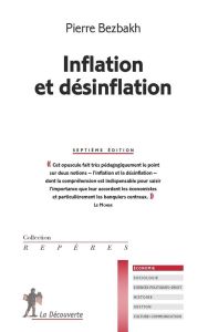 Inflation et désinflation. 7e édition - Bezbakh Pierre