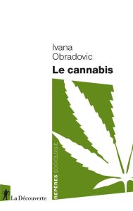 Le cannabis - Obradovic Ivana