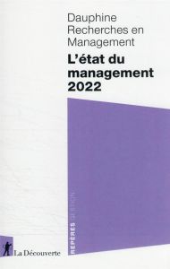 L'état du management. Edition 2022 - DAUPHINE RECHERCHES