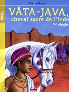 Vâta-Java, cheval sacré de l'Inde. Ve siècle - Lamy Florence