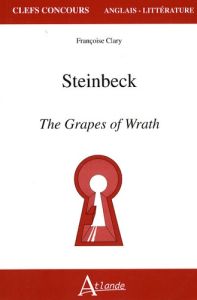Steinbeck. The Grapes of Wrath - Clary Françoise