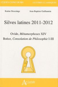 Silves latines 2011-2012 - Descoings Karine - Guillaumin Jean-Baptiste