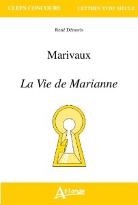 Marivaux : La vie de Marianne - Démoris René - Boissieras Fabienne - Bermann Mathi