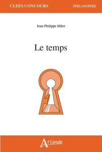 Le temps - Milet Jean-Philippe