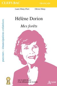 Hélène Dorion, Mes forêts - Himy-Piéri Laure - Himy Olivier