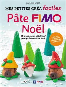 Pâte Fimo Noël - Seret Natacha - Balkan Betül