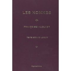 Les nonnes. Edition bilingue français-anglais - Lefort Gérard - Huguier Françoise