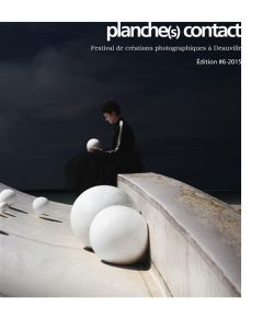 Planche(s) contact 2015. Festival de créations photographiques à Deauville - Normand Philippe