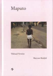 Maputo - Madjidi Maryam - Yevnine Thibaud