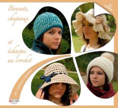 Bonnets & chapeaux au crochet - Armani Cendrine