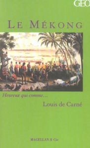 Le Mékong - Carné Louis de