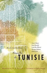 Nouvelles de Tunisie - Bassalah Iman - Selmi Habib - Ben Mhenni Lina - Ma