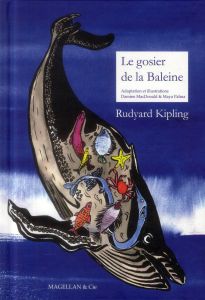 Le gosier de la baleine - Kipling Rudyard - MacDonald Damien - Palma Maya