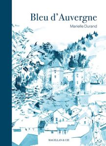 Bleu d'Auvergne - Durand Marielle
