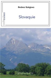 Slovaquie, par-delà les frontières - Salajová Andrea