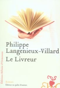 Le Livreur - Langénieux-Villard Philippe