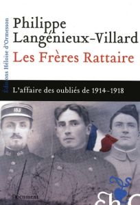 Les Frères Rattaire - Langénieux-Villard Philippe