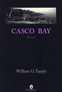 Casco Bay - Tapply William-G - Happe François