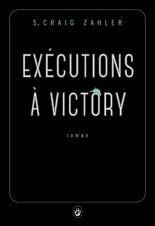 EXECUTIONS A VICTORY - ZAHLER S. CRAIG