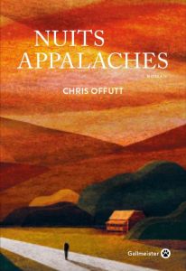 Nuits appalaches - Offutt Chris - Pons-Reumaux Anatole