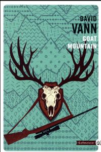 Goat Mountain - Vann David - Derajinski Laura
