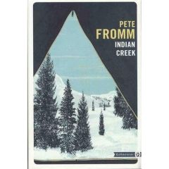 Indian Creek - Fromm Pete