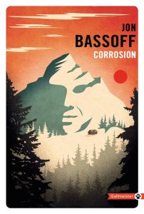 Corrosion - Bassoff Jon - Pons-Reumaux Anatole