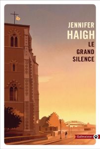 LE GRAND SILENCE - HAIGH JENNIFER