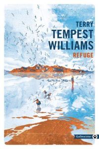 Refuge - Tempest Williams Terry