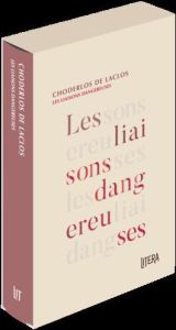 Les liaisons dangereuses - Choderlos de Laclos Pierre-Ambroise-François