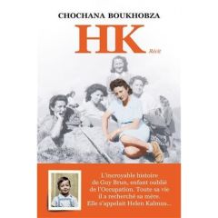 HK. Récit - Boukhobza Chochana