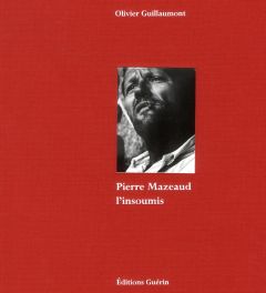 Pierre Mazeaud l'insoumis - Guillaumont Olivier - Messner Reinhold