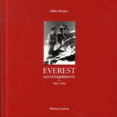 Everest. Les conquérants (1852-1953) - Modica Gilles - Scott Doug