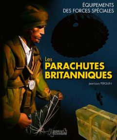 Les parachutes britanniques - Perquin Jean-Louis