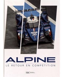 Alpine, le retour en compétition - F.-X DE GEBERT, V. F